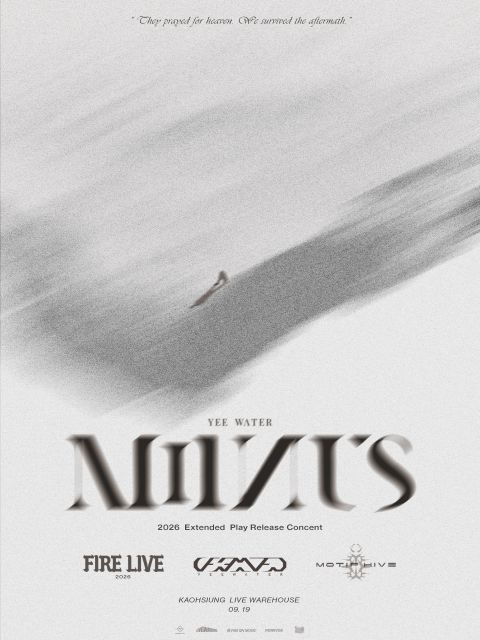 乙水YEE WATER  －  MINUS：EP Release Concert