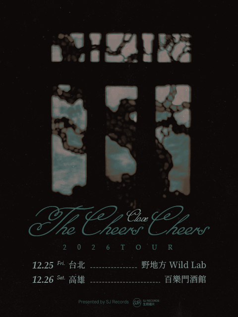台北場｜The Cheers Cheers  「Clove·2026 Tour」